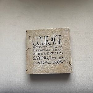 Courage wall plaque